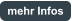 mehr Infos